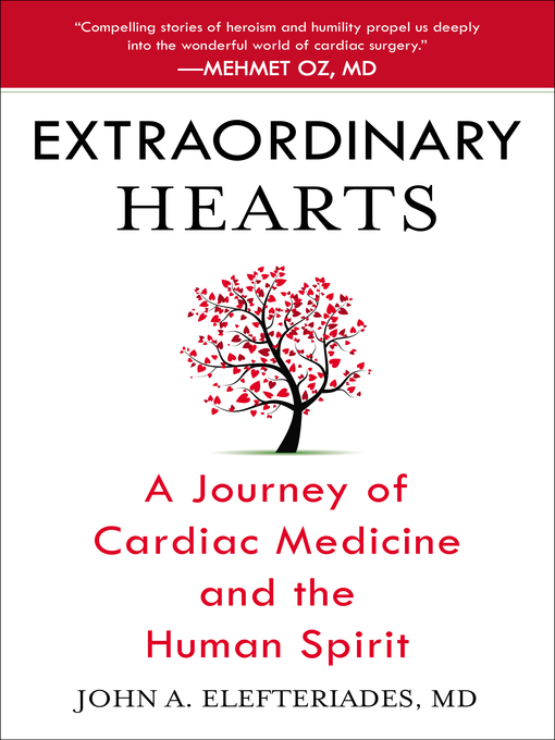 Title details for Extraordinary Hearts by John A. Elefteriades, MD - Available